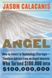Angle: How to Invest in Technology Startups--Timeless Advice from an Angel Investor Who Turned $100,000 into $100,000,000 | تاک شد