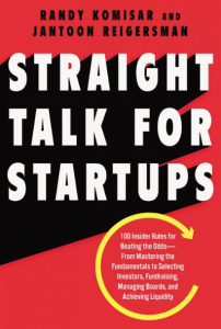 Straight Talk for Startups: 100 Insider Rules for Beating the Odds | تاک شد